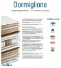 ������ ������� Dormiglione